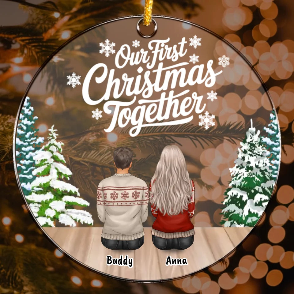 Our First Christmas Together - Acrylic Ornament